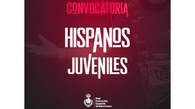 Reñones publica la convocatoria de los Hispanos Juveniles para preparar el Europeo 2024